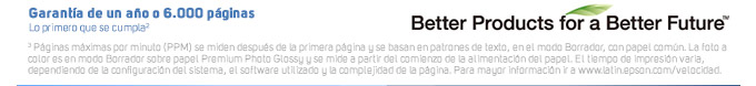 Garantía de uno año o 6.000 páginas